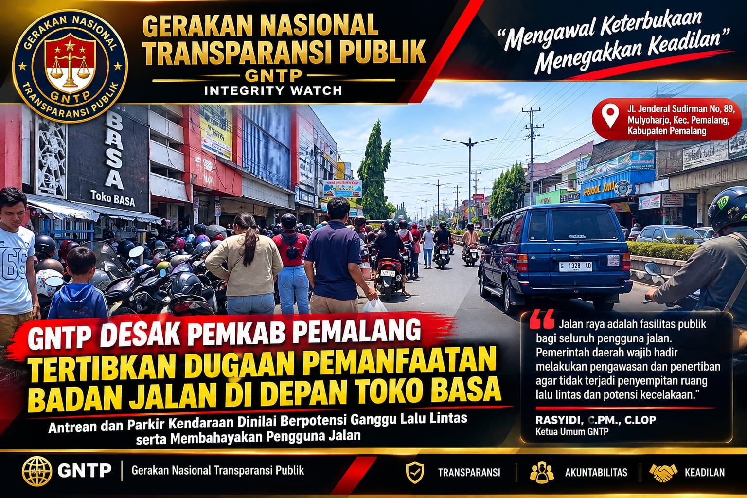 GNTP DESAK PEMKAB PEMALANG TERTIBKAN DUGAAN PEMANFAATAN BADAN JALAN DI DEPAN TOKO BASA