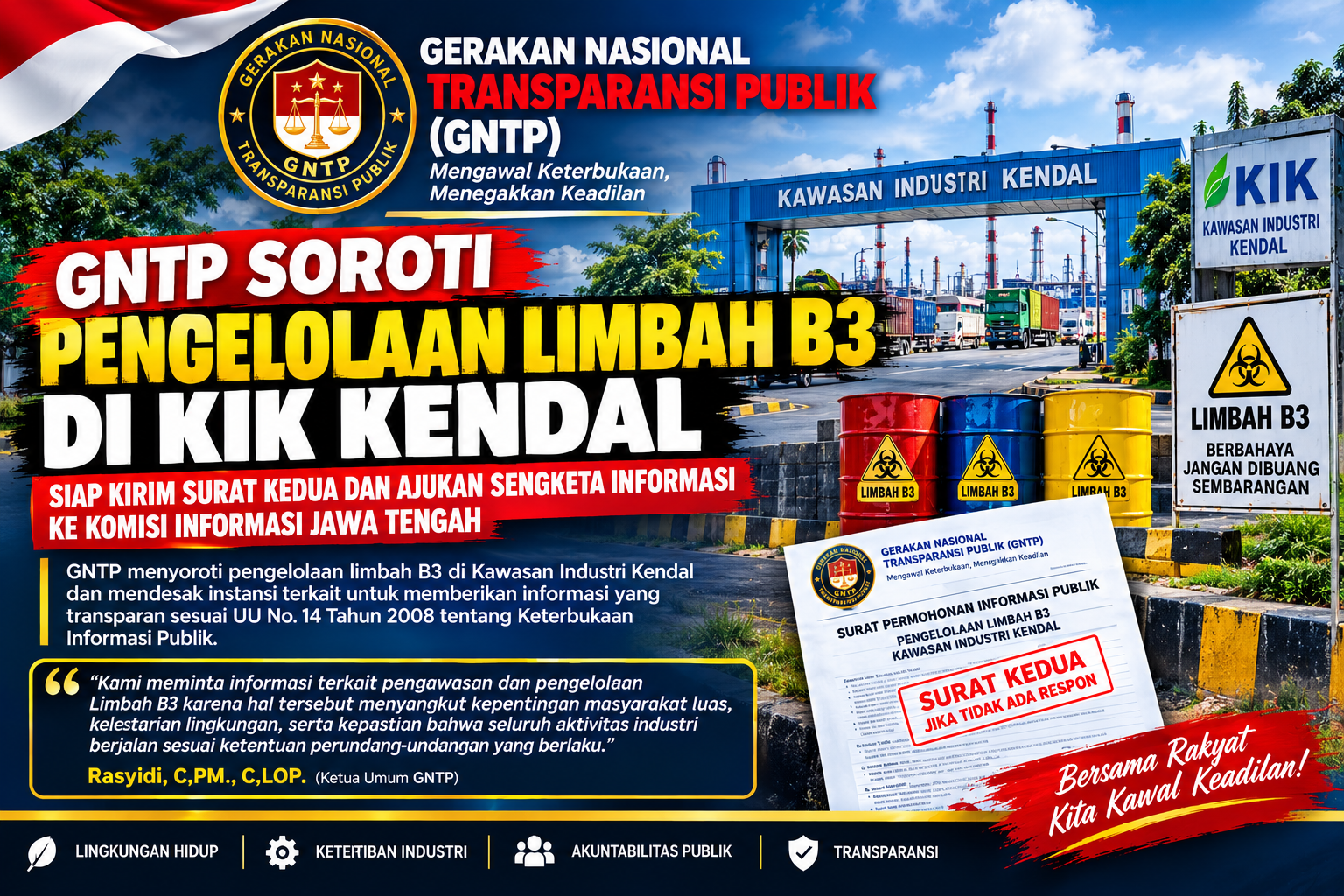 GNTP Ultimatum Instansi Terkait Limbah B3 di KIK Kendal: Jika Surat Kedua Diabaikan, Sengketa Informasi Akan Dibawa ke Komisi Informasi Jawa Tengah