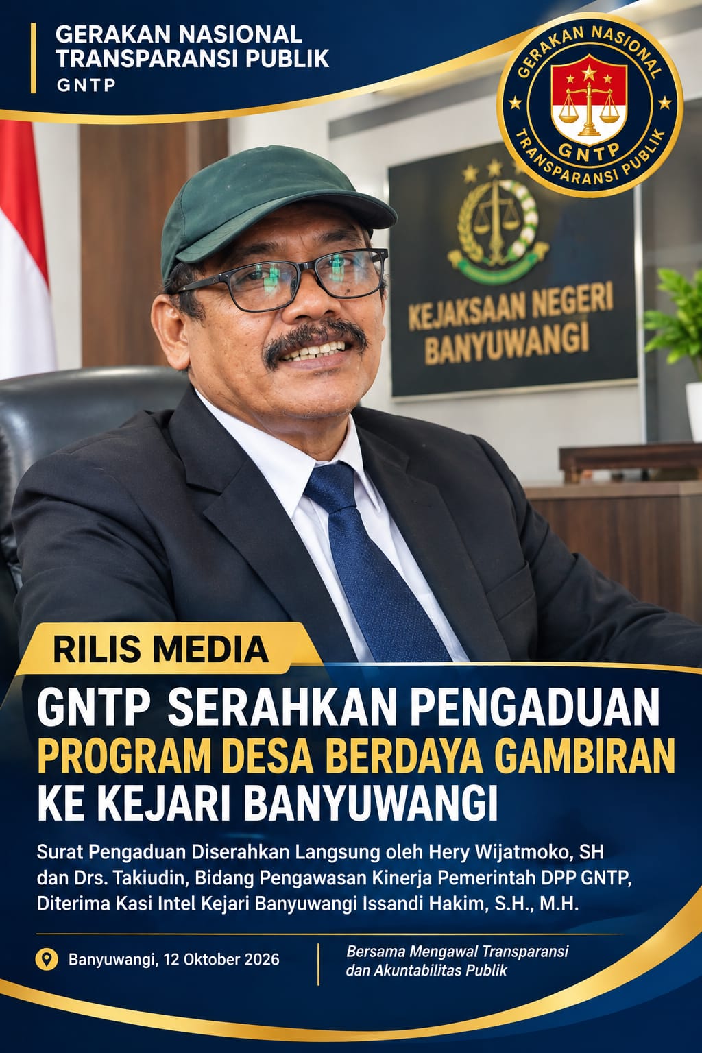 GNTP RESMI SERAHKAN PENGADUAN PROGRAM DESA BERDAYA GAMBIRAN KE KEJARI BANYUWANGI